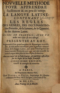 C. Lancelot,  Nouuelle methode pour apprendre facilement & en peu de temps la langue latine 